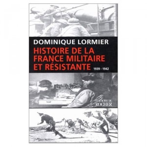 histoire-de-la-france-militaire-et-resistante-lormier