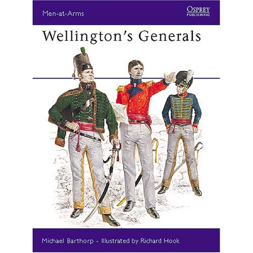 Wellington's Generals Michael Barthorp