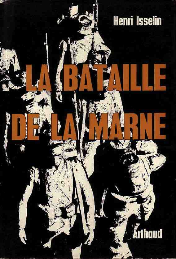 La bataille de la Marne Henri Isselin