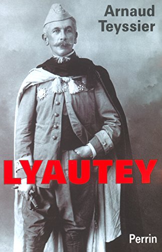 Lyautey Arnaud Teyssier