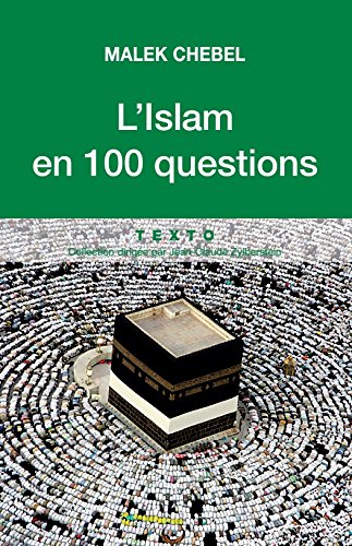 L islam en 100 questions