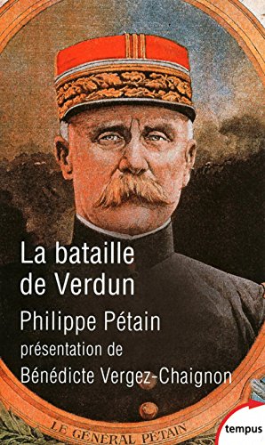 La bataille de Verdun Pétain