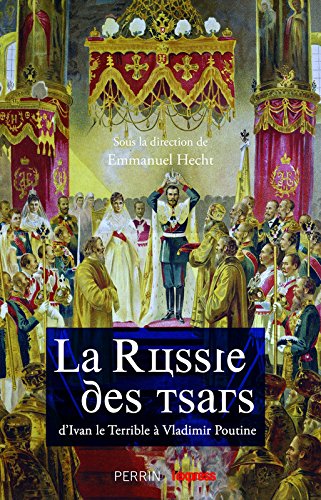 La Russie des Tsars