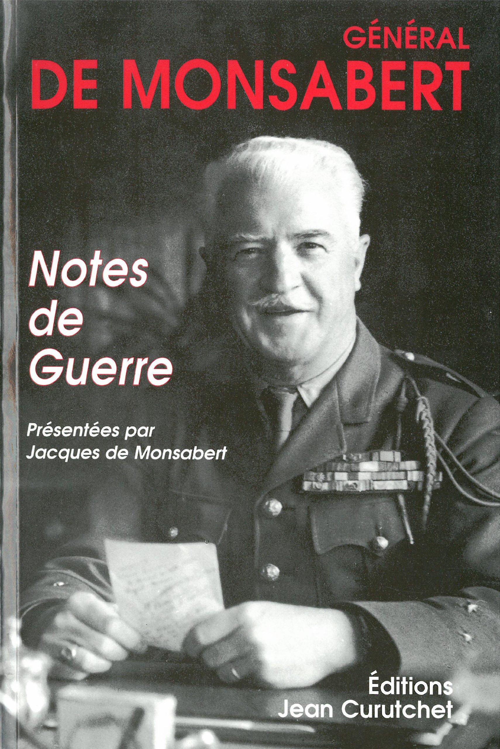 Notes de guerre. Monsabert